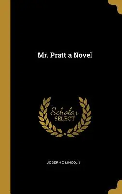 Powieść o panu Pratcie - Mr. Pratt a Novel