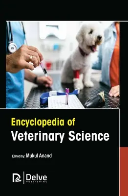 Encyklopedia nauk weterynaryjnych - Encyclopedia of Veterinary Science