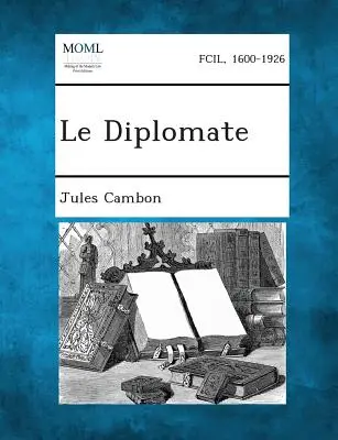 Dyplomata - Le Diplomate