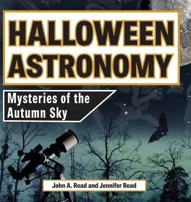 Astronomia na Halloween: Tajemnice jesiennego nieba - Halloween Astronomy: Mysteries of the Autumn Sky