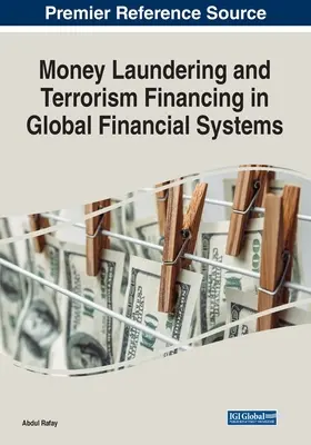 Pranie pieniędzy i finansowanie terroryzmu w globalnych systemach finansowych - Money Laundering and Terrorism Financing in Global Financial Systems