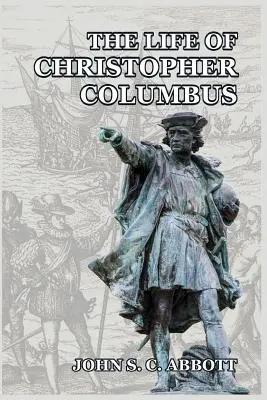 Życie Krzysztofa Kolumba - The Life of Christopher Columbus