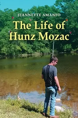 Życie Hunza Mozaca - The Life of Hunz Mozac