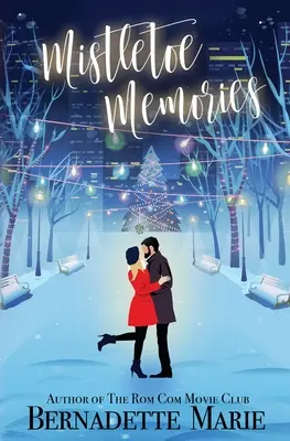 Wspomnienia jemioły - Mistletoe Memories