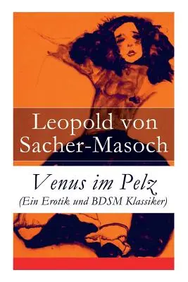 Venus im Pelz (Ein Erotik und BDSM Klassiker)