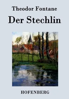 Der Stechlin: Roman