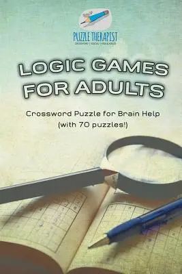 Gry logiczne dla dorosłych - krzyżówka wspomagająca pracę mózgu (z 70 łamigłówkami!) - Logic Games for Adults Crossword Puzzle for Brain Help (with 70 puzzles!)