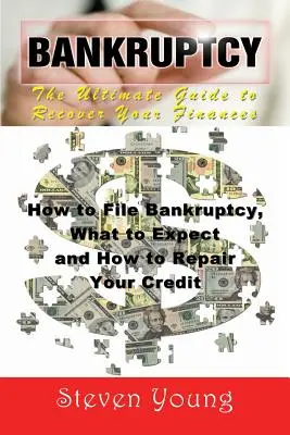 Bankructwo: The Ultimate Guide to Recover Your Finances (Large Print): Jak złożyć wniosek o upadłość, czego się spodziewać i jak naprawić swój kredyt? - Bankruptcy: The Ultimate Guide to Recover Your Finances (Large Print): How to File Bankruptcy, What to Expect and How to Repair Yo