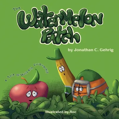 The Watermelon Patch: Opowieść o nieprawdopodobnej przyjaźni - The Watermelon Patch: A Tale of Unlikely Friendship