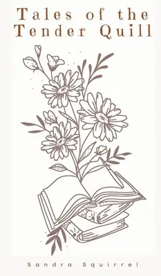 Opowieści o czułym piórku - Tales of the Tender Quill