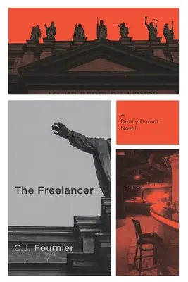 The Freelancer: Powieść Denny'ego Duranta - The Freelancer: A Denny Durant Novel