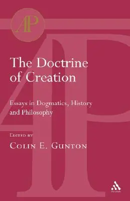 Doktryna stworzenia: Eseje z dogmatyki, historii i filozofii - The Doctrine of Creation: Essays in Dogmatics, History and Philosophy