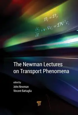 Wykłady Newmana na temat zjawisk transportowych - The Newman Lectures on Transport Phenomena