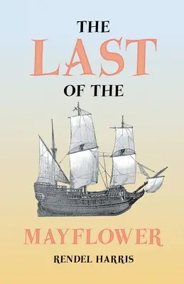 Ostatni z Mayflower - The Last of the Mayflower