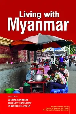 Życie z Birmą - Living with Myanmar