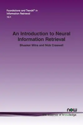 Wprowadzenie do neuronowego wyszukiwania informacji - An Introduction to Neural Information Retrieval