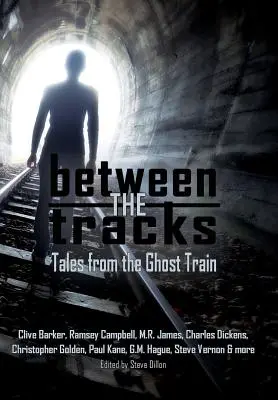 Między torami: Opowieści z pociągu-widma - Between the Tracks: Tales from the Ghost Train