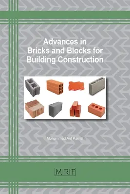 Postępy w dziedzinie cegieł i bloków dla budownictwa - Advances in Bricks and Blocks for Building Construction