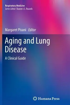 Starzenie się i choroby płuc: Przewodnik kliniczny - Aging and Lung Disease: A Clinical Guide