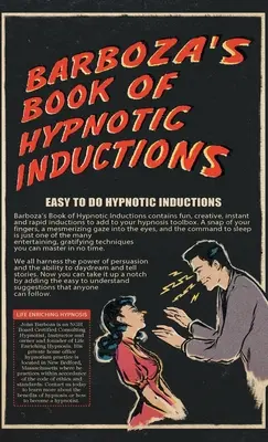 Książka Barbozy o indukcjach hipnotycznych - Barboza's Book of Hypnotic Inductions