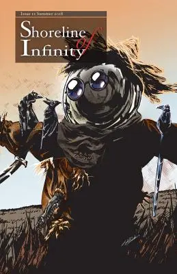 Shoreline of Infinity 12: Magazyn science fiction - Shoreline of Infinity 12: Science Fiction Magazine