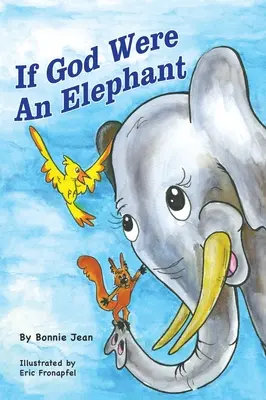 Gdyby Bóg był słoniem: Nauka słuchania innych i dzielenia się pomysłami, 5-8 lat - If God Were an Elephant: Learing to Listen to Other and Share Ideas, Ages 5-8