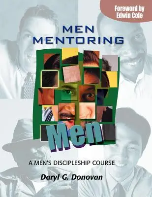 Mężczyźni mentorami mężczyzn - Men Mentoring Men