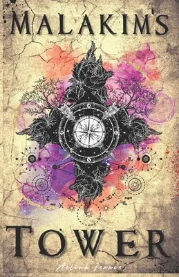 Wieża Malakima: Mroczne steampunkowe fantasy - Malakim's Tower: Dark Steampunk Fantasy