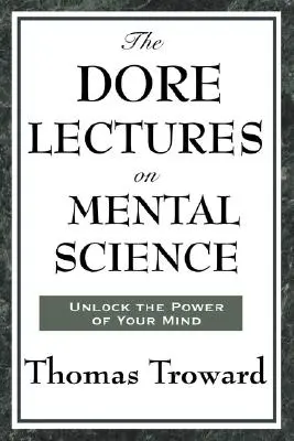 Wykłady Dore'a na temat nauk umysłowych - The Dore Lectures on Mental Science