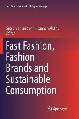 Szybka moda, marki modowe i zrównoważona konsumpcja - Fast Fashion, Fashion Brands and Sustainable Consumption