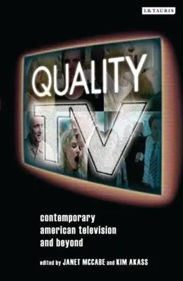 Telewizja wysokiej jakości: współczesna telewizja amerykańska i nie tylko - Quality TV: Contemporary American Television and Beyond