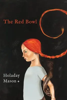 Czerwona miska: Bajka w wierszach - The Red Bowl: A Fable in Poems