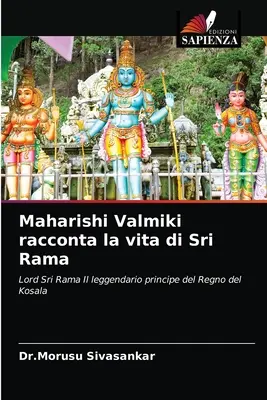 Maharishi Valmiki opowiada o życiu Śri Ramy - Maharishi Valmiki racconta la vita di Sri Rama