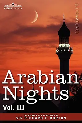 Arabian Nights, w 16 tomach: Tom III - Arabian Nights, in 16 Volumes: Vol. III