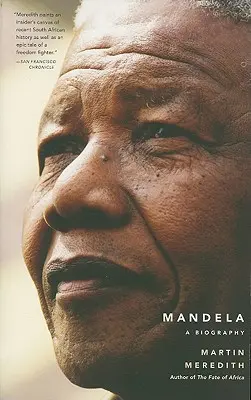 Mandela: Biografia - Mandela: A Biography