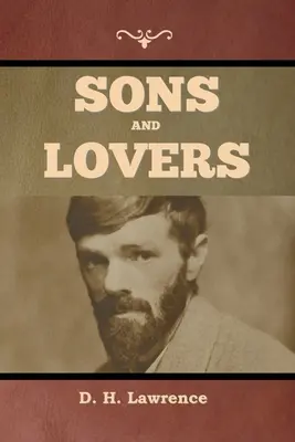 Synowie i kochankowie - Sons and Lovers