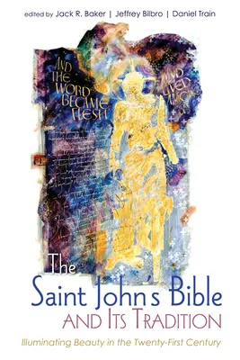 Biblia Świętego Jana i jej tradycja - The Saint John's Bible and Its Tradition