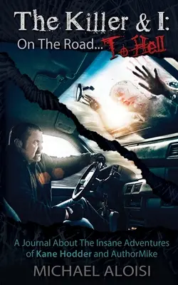 The Killer & I: Na drodze do piekła - The Killer & I: On the Road to Hell