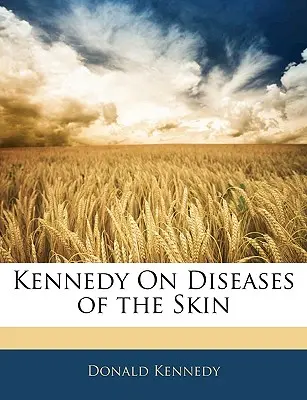 Kennedy o chorobach skóry - Kennedy on Diseases of the Skin