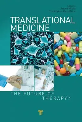 Medycyna translacyjna: Przyszłość terapii? - Translational Medicine: The Future of Therapy?