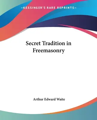 Tajna tradycja w masonerii - Secret Tradition in Freemasonry