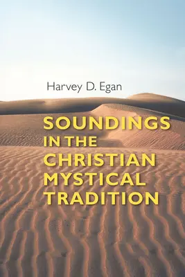 Dźwięki w chrześcijańskiej tradycji mistycznej - Soundings in the Christian Mystical Tradition