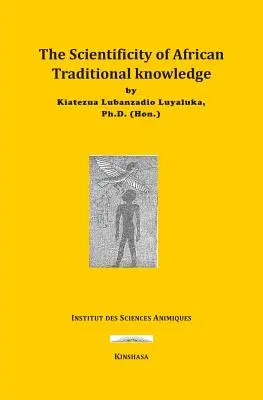 Naukowość afrykańskiej wiedzy tradycyjnej - The Scientificity of African Traditional Knowledge