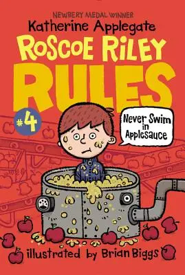 Zasady Roscoe Riley #4: Nigdy nie pływaj w musie jabłkowym - Roscoe Riley Rules #4: Never Swim in Applesauce