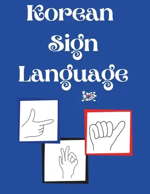 Koreański język migowy - Korean Sign Language