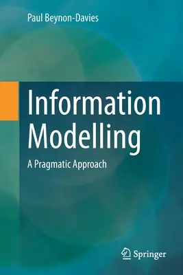 Modelowanie informacji: Podejście pragmatyczne - Information Modelling: A Pragmatic Approach