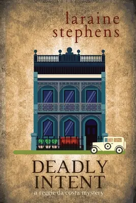 Śmiertelny zamiar: Tajemnica Reggiego da Costy - Deadly Intent: A Reggie da Costa Mystery