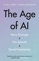 Wiek sztucznej inteligencji - i nasza ludzka przyszłość - Age of AI - And Our Human Future