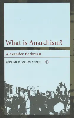 Czym jest anarchizm? - What Is Anarchism?