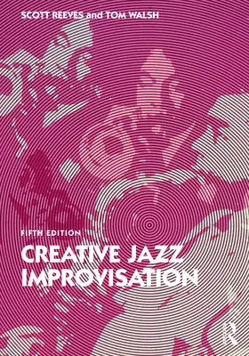 Kreatywna improwizacja jazzowa - Creative Jazz Improvisation